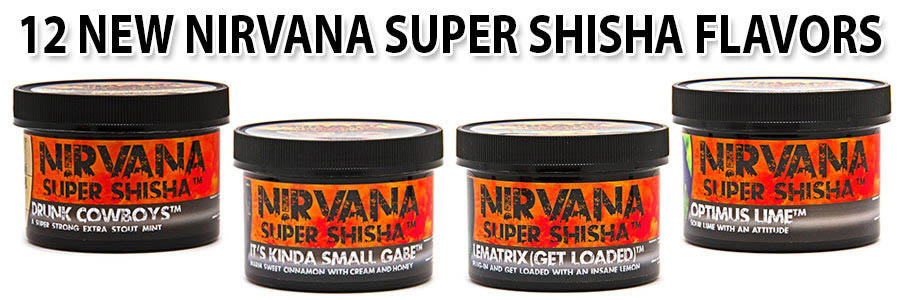 New Nirvana Super Shisha Flavors