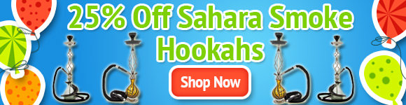 25% Off Select Sahara Smoke Hookahs